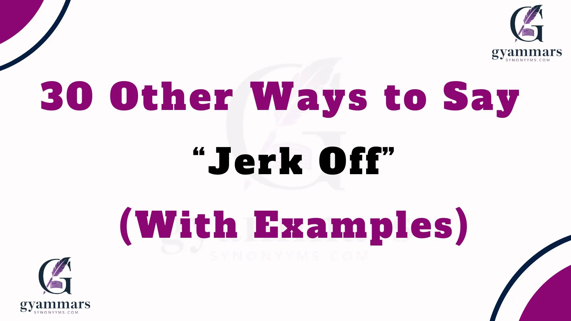 Other Ways to Say “Jerk Off” (With Examples)