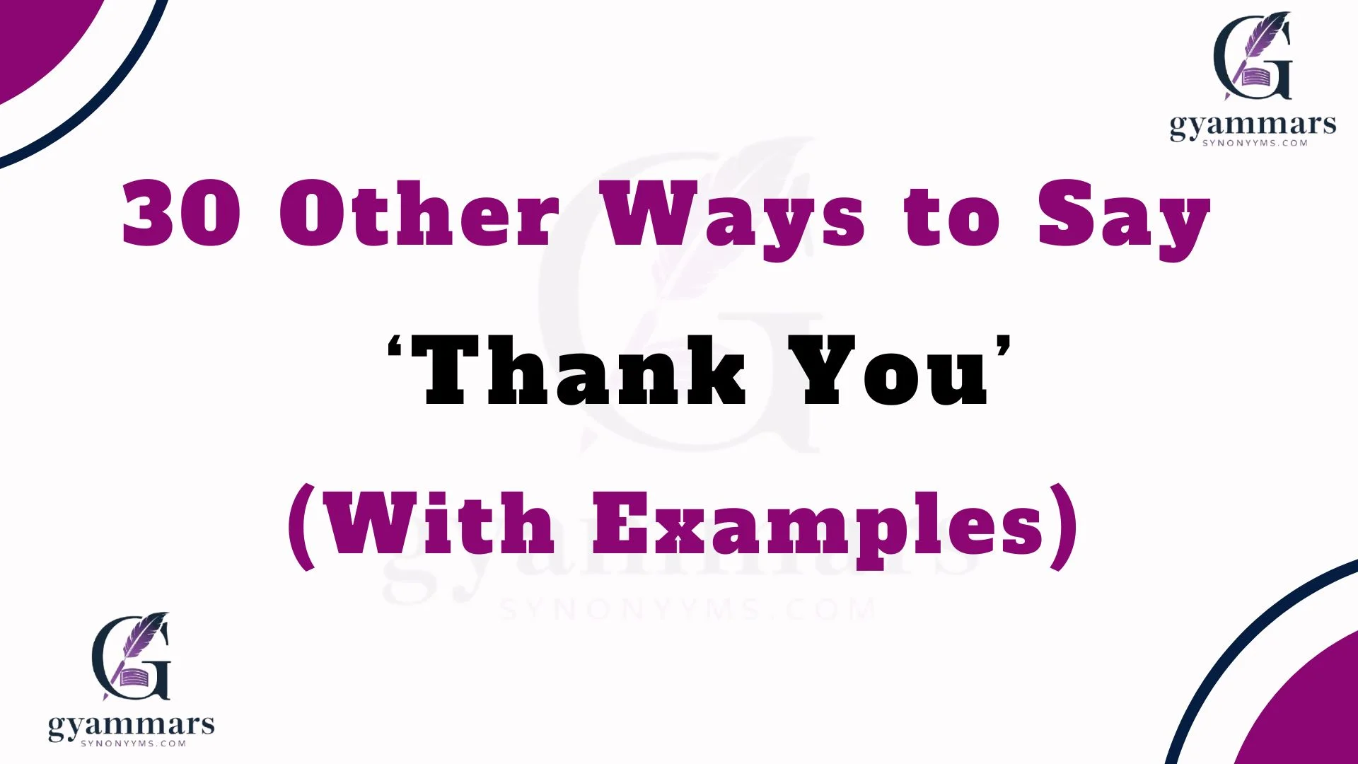 Other Ways to Say ‘Thank You’ (With Examples)