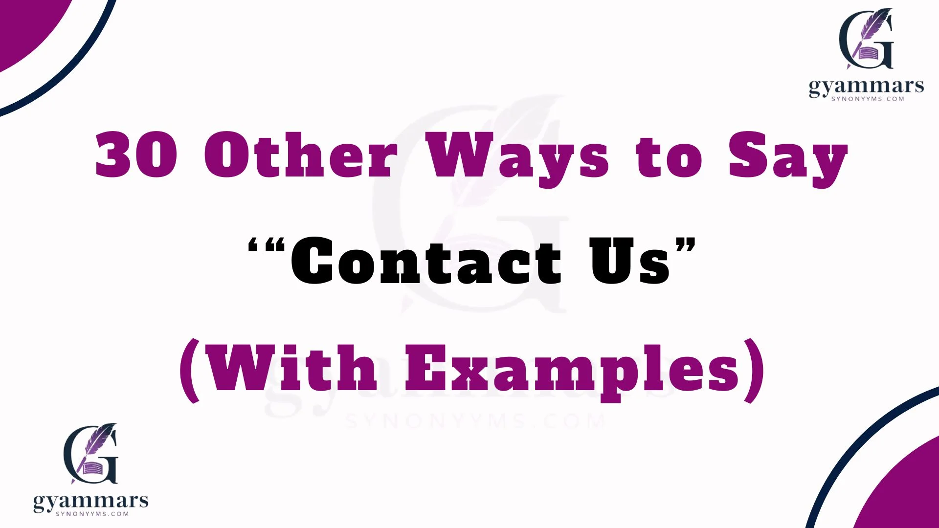 Other Ways to Say ‘“Contact Us” (With Examples)