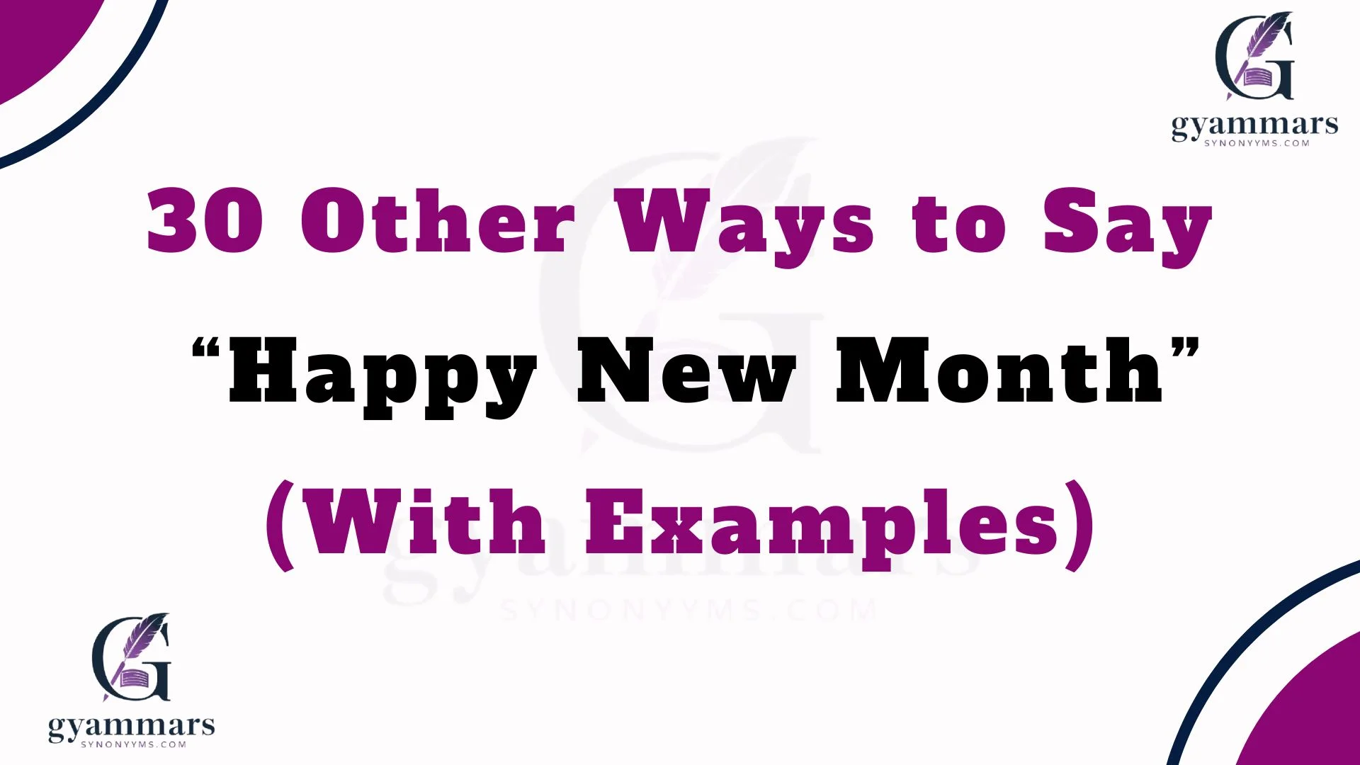 Other Ways to Say “Happy New Month” (With Examples)