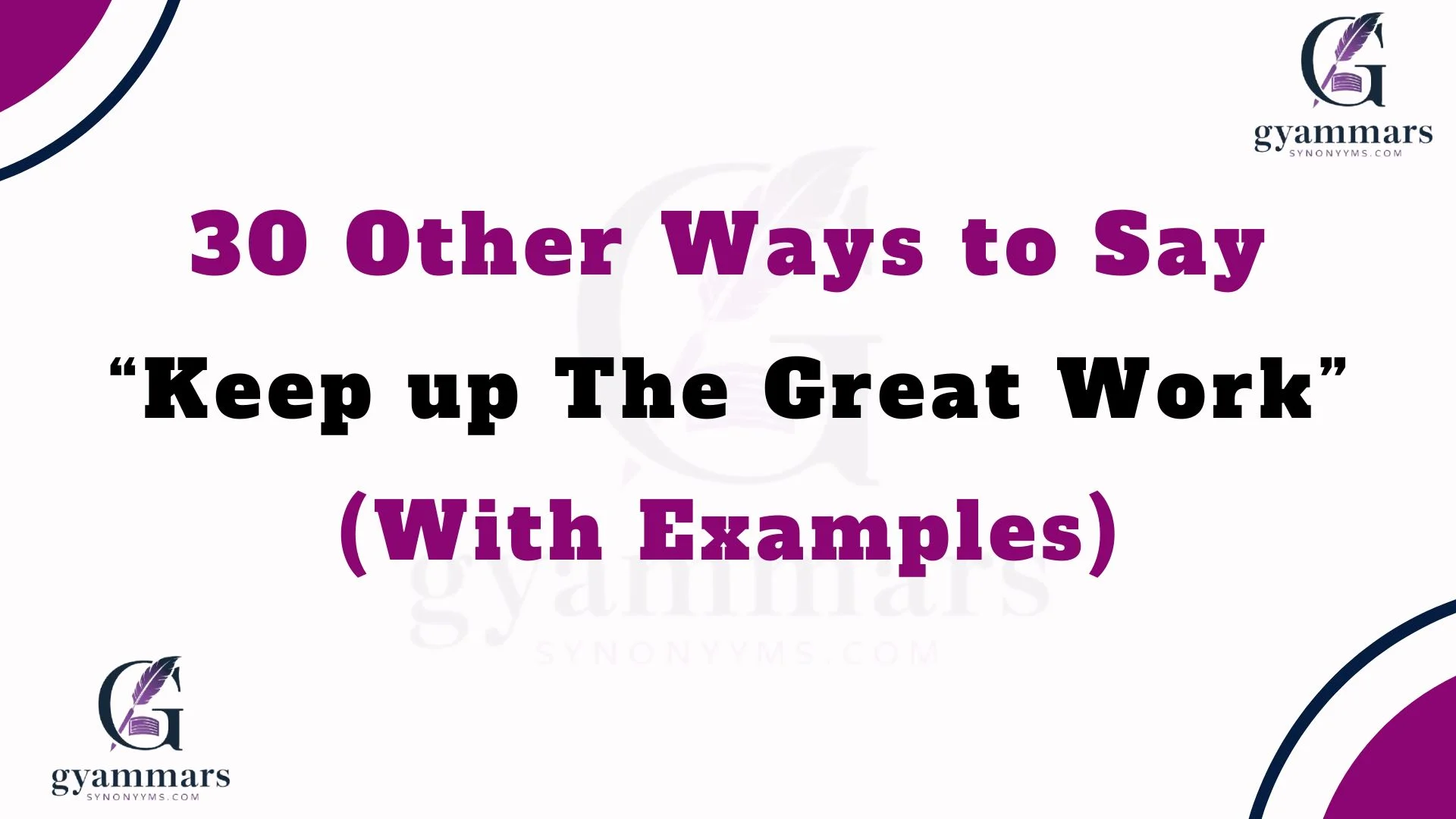 Other Ways to Say “Keep up The Great Work” (With Examples)