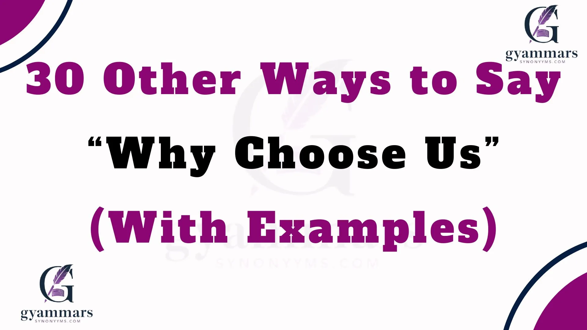 Other Ways to Say “Why Choose Us” (With Examples)