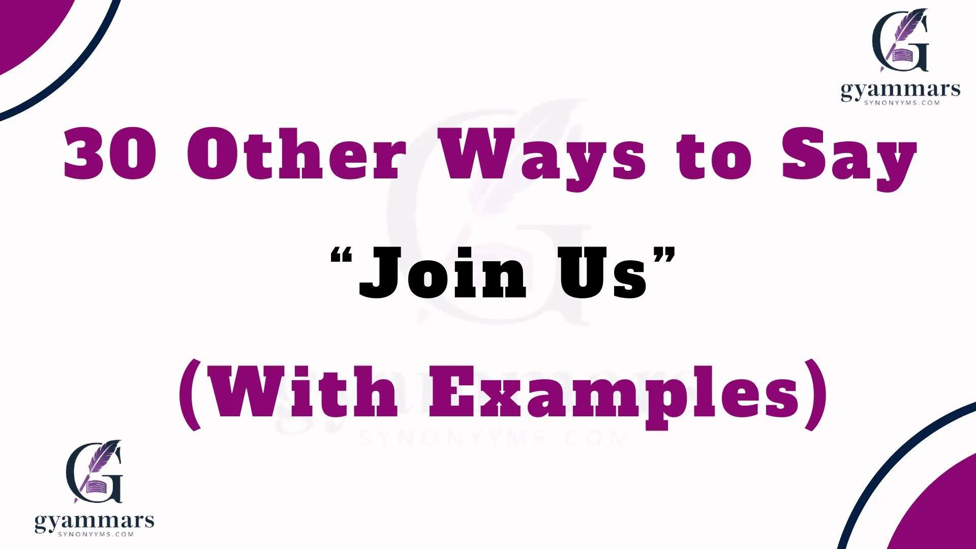 Other Ways to Say “Join Us” (With Examples)